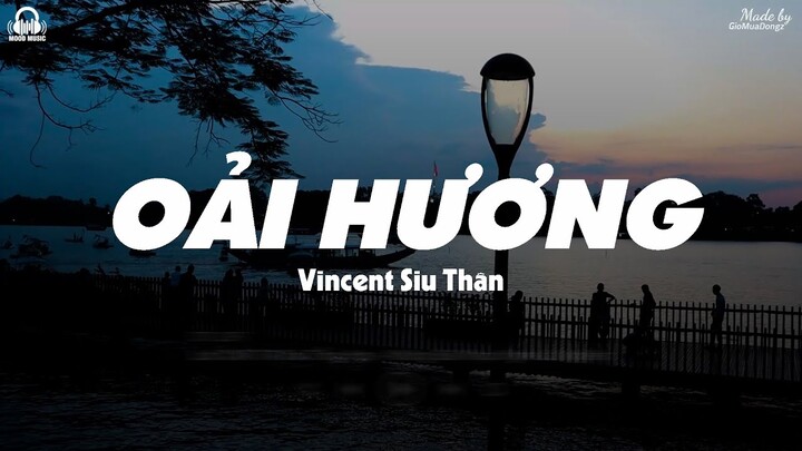 Oải Hương - Vincent Siu Thân「Lyrics Video」