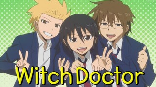 Danshi Koukousei no Nichijo [AMV] - Witch Doctor