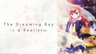 The Dreaming Boy is a Realist ตอนที่ 9 [ซับไทย] (Ani-One Thailand)