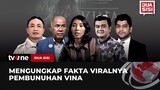 Viral di Layar Lebar, Kasus Vina Dibongkar | Dua Sisi tvOne