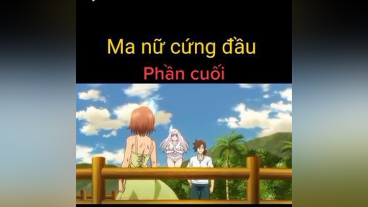 Trả lời  up nốt để mai lên phim mới cho ae 😁 phimhaymoinhat animehay phimhaymoingay animeedit anime