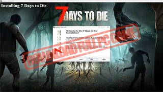 7 Days to Die DOWNLOAD FULL PC GAME