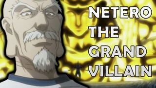 NETERO THE VILLAIN OF HUNTER X HUNTER??!! | CHARACTER ANALYSIS | NEN USER NETERO