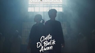 Cinta di Balik Awan Season 1 Episode 5