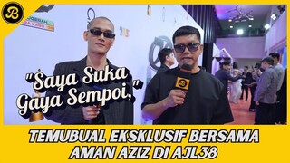 APA KHABAR AMAN AZIZ? LAMA TAK JUMPA