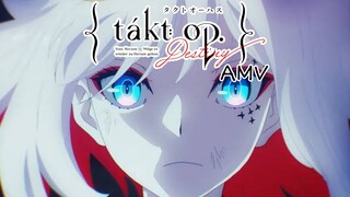 แท็กต์ โอปัส เดสทินี่ / takt op destiny / [AMV]