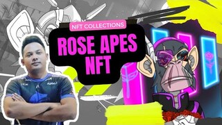 ROSE APES NFT - NEW COLLECTION NA MAY LAUNCHPAD PARA SA ALLOCATION ( TAGALOG)