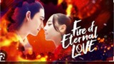 FIRE OF ETERNAL LOVE Episode 32 Tagalog Dubbed