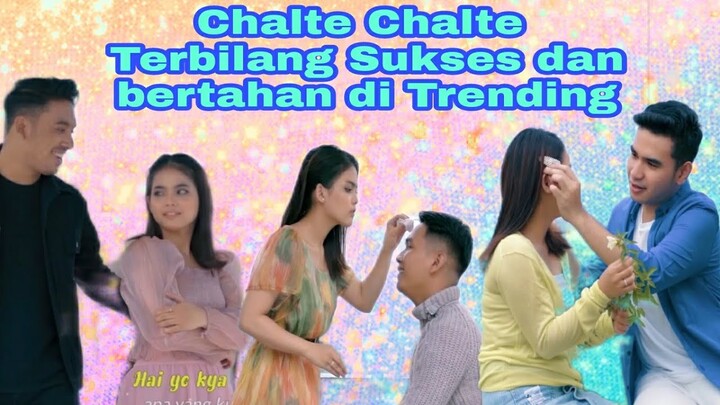 "CHALTE CHALTE" by HARI PUTRA, PUTRIISNARI,GUNAWAN,RIDWAN TERBILANG SUKSES BERTAHAN DI TRANDING