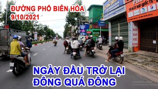 ĐƯỜNG PHỐ BIÊN HÒA NGÀY ĐẦU TRỞ LẠI ĐÔNG QUÁ