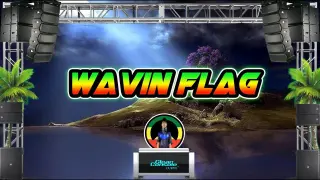 Wavin Flag - K'naan (Reggae Remix) Dj Jhanzkie Tiktok 2021