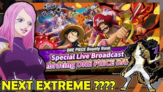 Bandai LIVE Broadcast !!! Prediksi New Extreme ?? - ONE PIECE BOUNTY RUSH