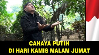 Menangkap cahaya putih dari kuburan' apakah ini jin qorin atau arwah yang keluar dari kubur !