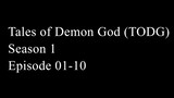 Tales of Demons and Gods TODG Season 1 Episode 01 - 10 Subtitle Indonesia