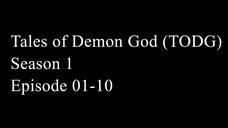 Tales of Demons and Gods TODG Season 1 Episode 01 - 10 Subtitle Indonesia