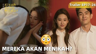 The Tale of Rose | Trailer EP17-24 Kehidupan Yimei Semakin Rumit?! | WeTV【INDO SUB】