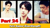 Twin Alpha Ep 24 #Wangxian #lanwangji #weiwuxian #lanzhan #weiying #blfanfiction #Xianwang #love
