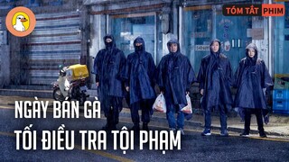 Ngày Bán Gà, Tối Điều Tra Tội Phạm | Quạc Review Phim|