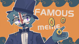 【ch/meme】FAMOUS with Qing and 嘤（Please watch carefully