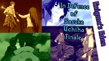 In Defence of Sasuke Uchiha Part 3 (Finale) || Naruto Discussion