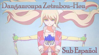 Danganronpa Zetsubou-Hen OP Sub Español