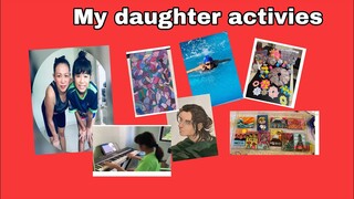 Activies by my daughter | Satsuki Nakano