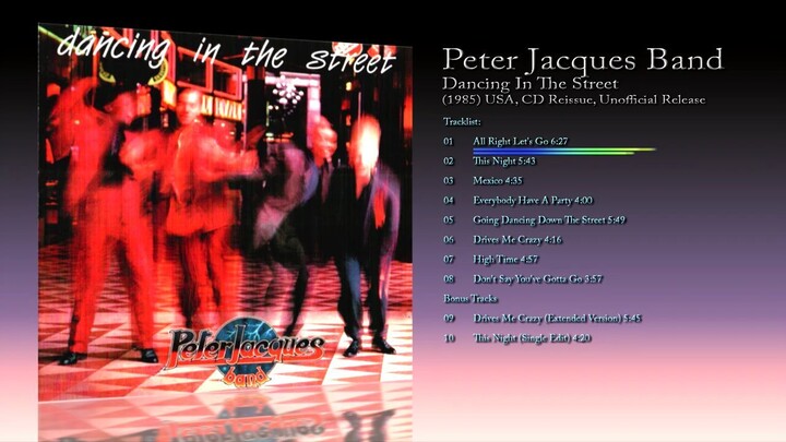 Peter Jacques Band (1985) Dancing In The Street [2019 CD Reissue, Unofficial Release]