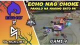 FILIPINO SNIPER IS DOING IT! | ECHO vs BLACKLIST INTERNATIONAL GAME 4 | MPL PH SEASON 12 PLAYOFFS