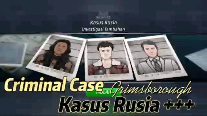 Criminal Case Grimsborough: Investigasi Tambahan Kasus Rusia