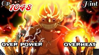 SPOILER OP 1048 [HINT] - KAIDO/LUFFY YG TUMBANG ? | OVERHEAT OR OVER POWER ?| SPOILER ONE PIECE 1048