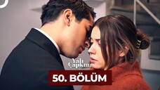 Yalı Çapkını VOSTFR - Épisode 50