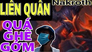 LIÊN QUÂN | Nakaroth Sức Mạnh Thần Kì Mùa 21 !!! | THÁNH XÀM GAMING