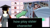play sister character  New update // sakura school simulator #tutorial