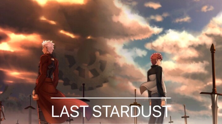 [Âm nhạc]Bản cover của bài hát <LAST STARDUST>|Cuộc Chiến Chén Thánh