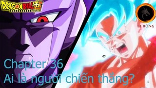 Dragon ball super - Chapter 36: Ai là người chiến thắng?