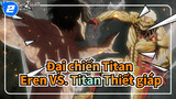 Đại chiến Titan|[Mùa  II] Tập32-Eren VS. Titan Thiết giáp_2