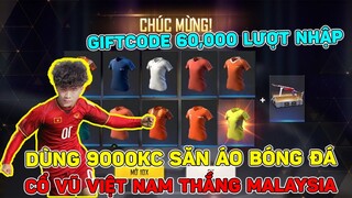 GIFTCODE 60,000 Lượt Nhập - Dùng 9000 KC Săn Áo Bóng Đá Cổ Vũ Việt Nam Thắng Malaysia | THI BLUE