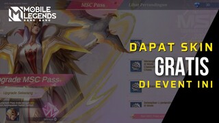 DAPAT SKIN GRATIS MSC DI EVENT INI | Mobile Legends Bang Bang