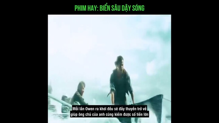Review Phim: Biển Sâu Dậy Sóng