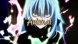 Animal | AMV | Tensei shitara Slime Datta Ken