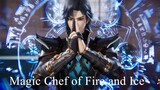 Magic Chef of Fire and Ice Season 2 Episode 13 (65) Sub Indonesia 1080p