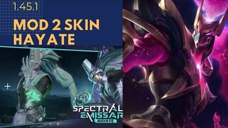 Mod 2 Skin Hayate Redrum Galaxi ,Spectrall Emissery 1.45.1 Aov id ,global