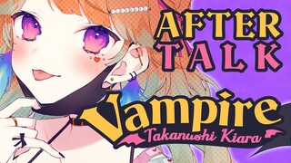 【VAMPIRE】AFTERTALK & TREATS & SUPERCHATS #kfp #キアライブ