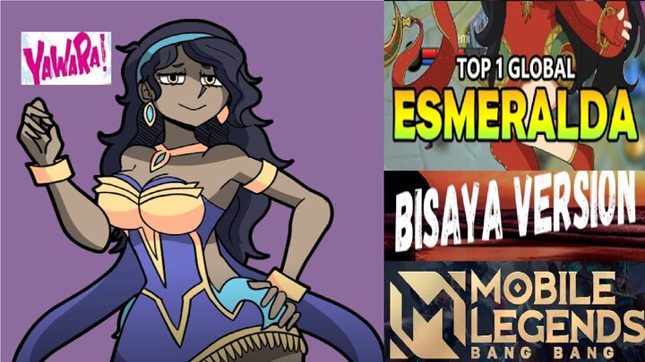 Mobile legends bisaya version Esmeralda top player
