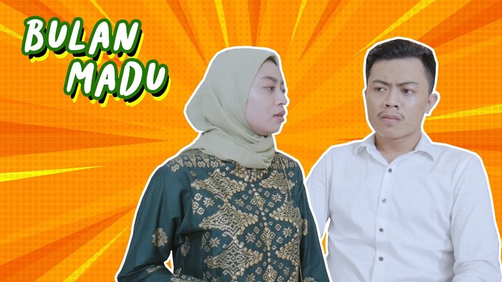 BULAN MADU - KELUARGA BERWACANA (EPS 6)