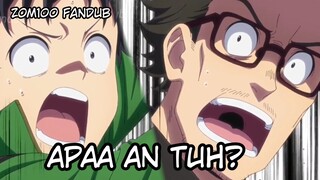 KIRAIN APAAN SAMPAI KAYA BEGITU [ZOM100FANDUB] bahasa Indonesia