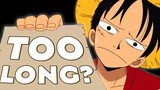 Why you can't get into One Piece