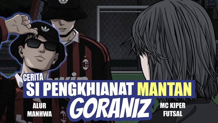 Alur Manhwa Futsal!! MC sebagai Kiper - Goleiro 16