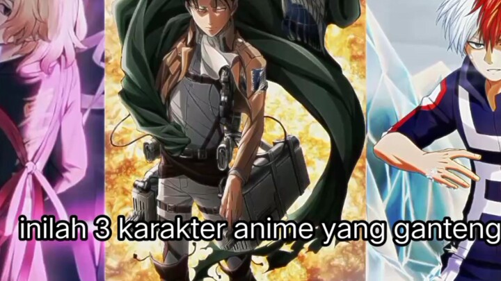 inilah 3 karakter anime yang paling ganteng!!! yuk langsung lihat channel ku ⁉️