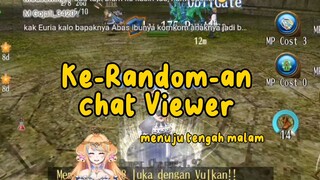 Ke-Random-an Viewer Euria saat menuju tengah malam #Vcreators